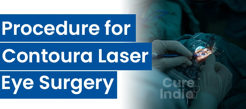Contoura Laser Eye Surgery in India